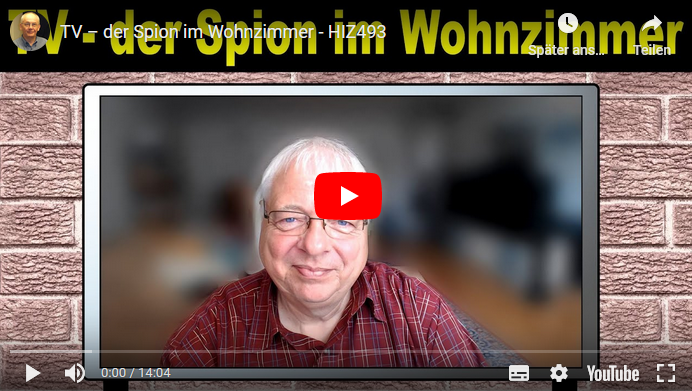 01.06.2024 Hermann Sauer erneut bei Heinz-Schmitz.org | HIZ493: TV – der Spion im Wohnzimmer